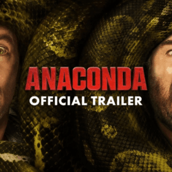 Anaconda 2025 Trailer